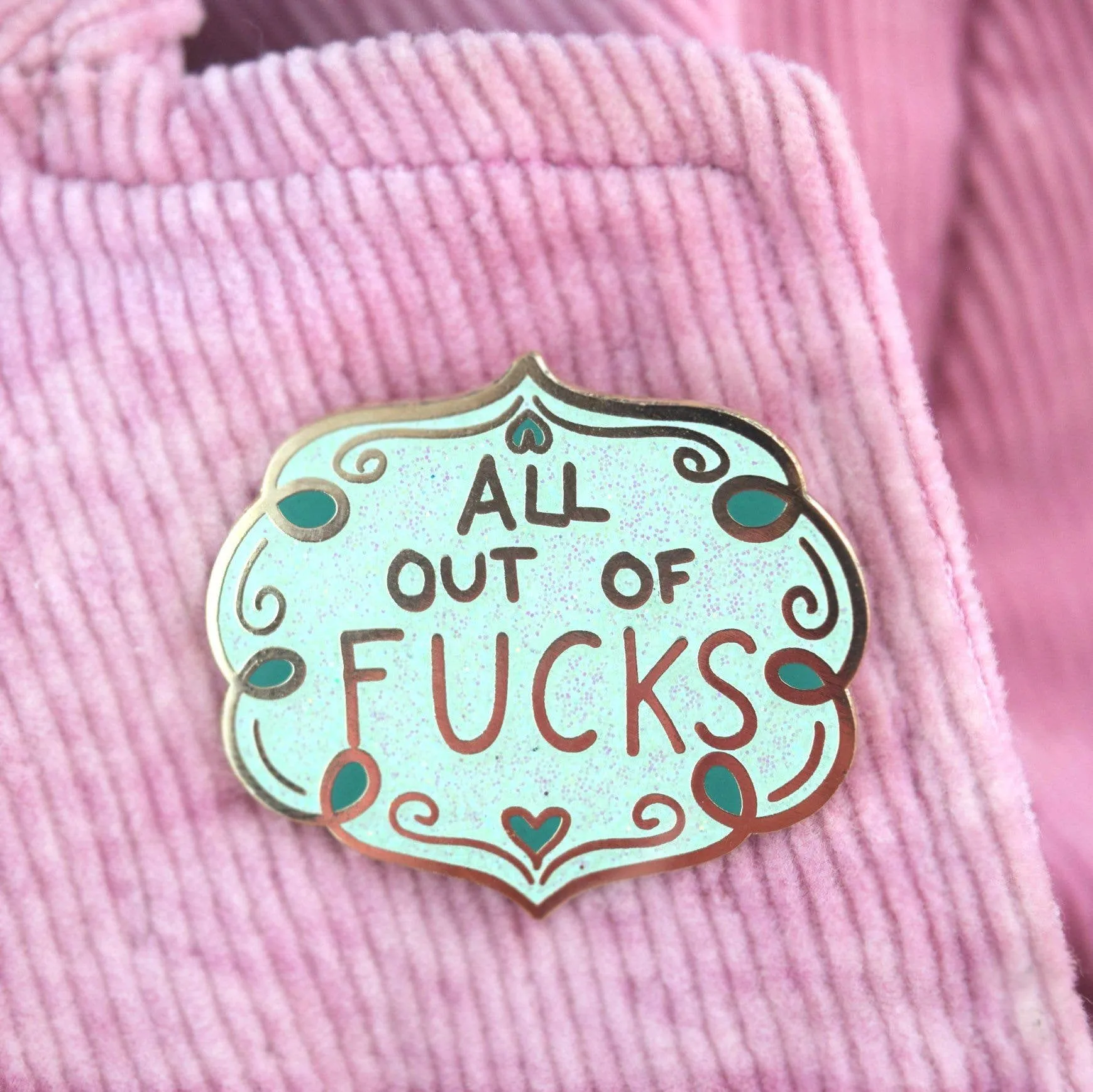 All Out Of Fucks Enamel Lapel Pin