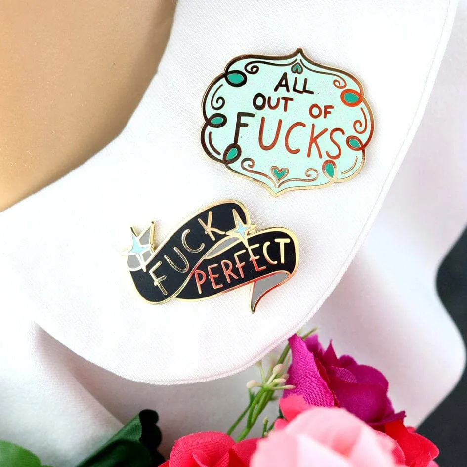All Out Of Fucks Enamel Lapel Pin